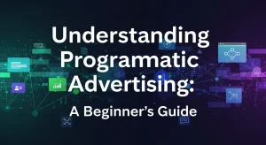 Diagram showing how programmatic advertising works, including advertisers, ad exchanges, and real-time bidding