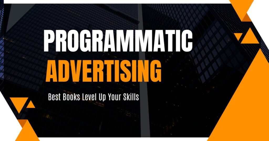 Programmatic Advertising