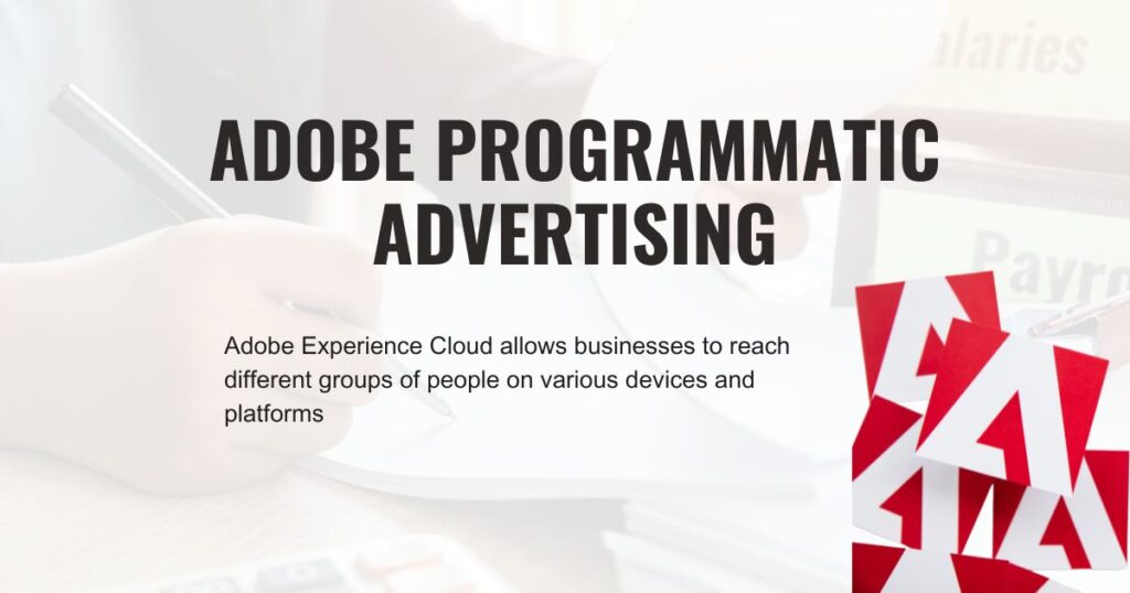 Adobe Programmatic Advertising