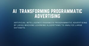 Programmatic Advertising