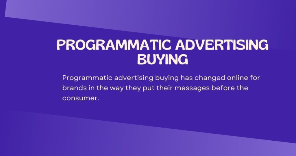 Programmatic Advertising Buying
