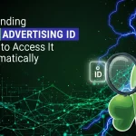 Overview of Android Advertising ID and steps to access it programmatically