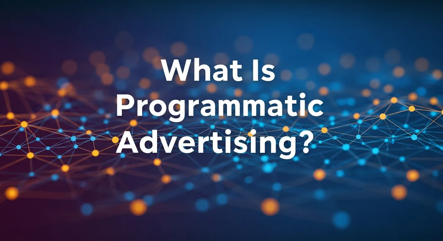 Visual overview of programmatic advertising in digital marketing