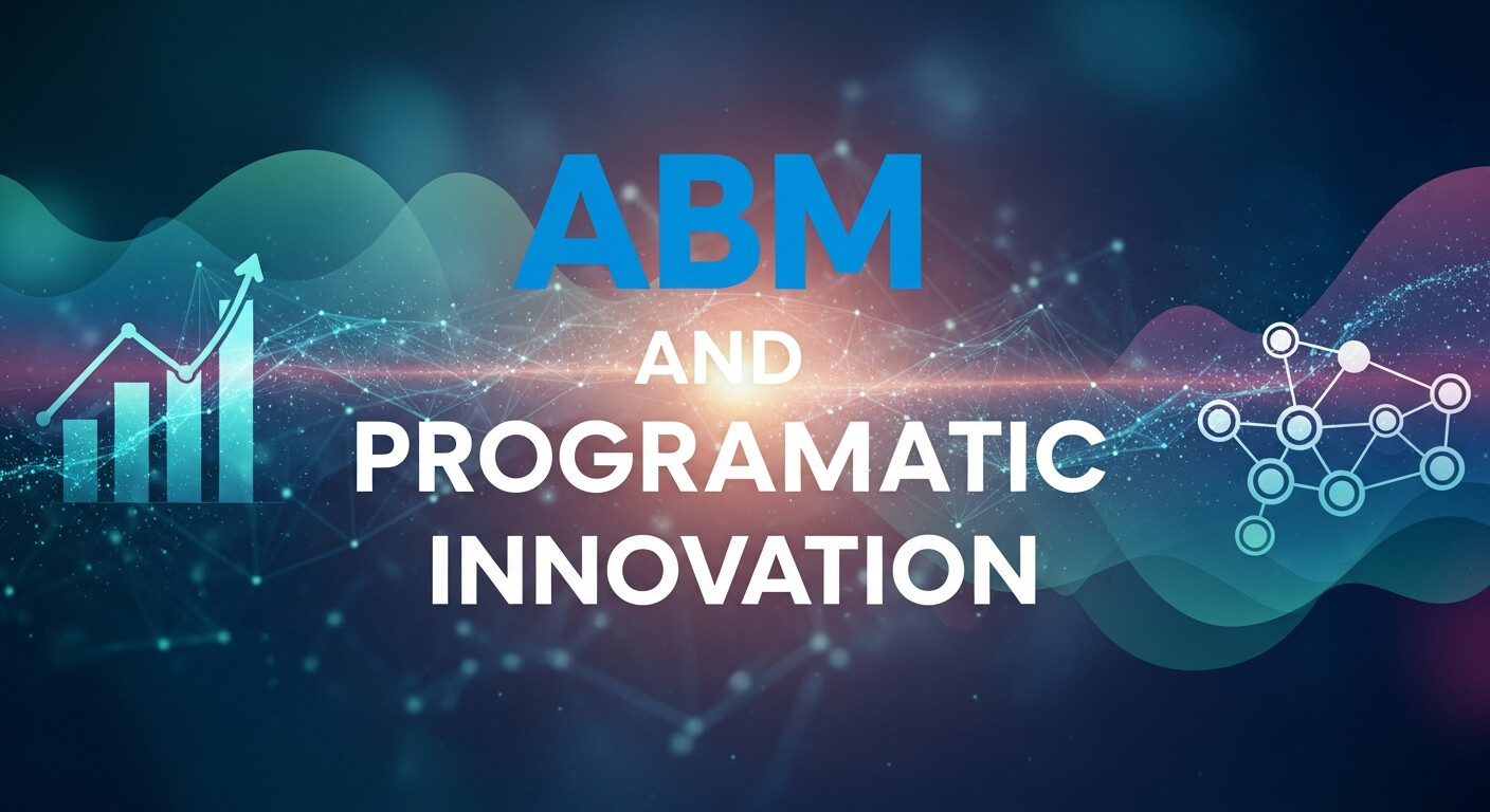 ABM and Programmatic 