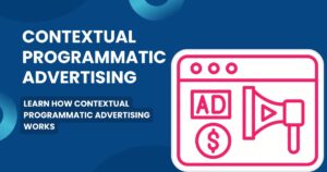 Contextual Programmatic Advertising