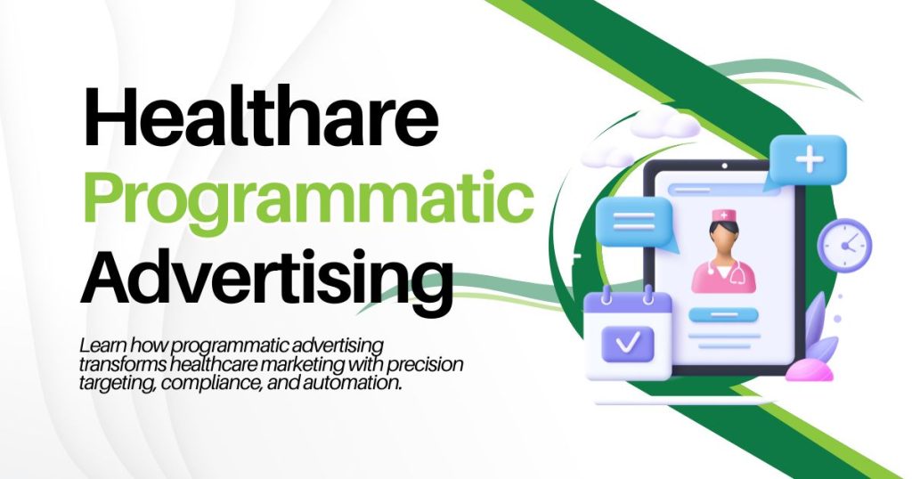 Programmatic Advertising:
