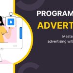 Programmatic Advertising