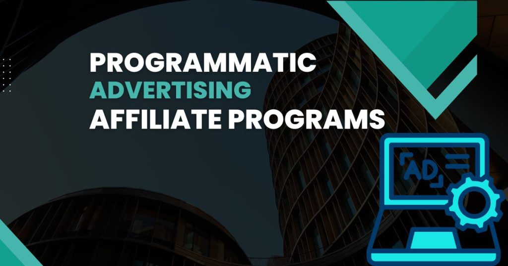Programmatic Advertising